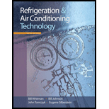 Refrigeration and Air Conditioning Technology   With CD 6TH 09 Edition, by Bill Whitman Bill Johnson John Tomczyk and Eugen Silberstein - ISBN 9781428319363