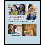 Safety, Nutrition and Health in Early Education