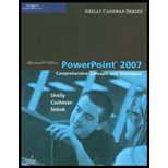 Microsoft Office PowerPoint 2007  Comprehensive Concepts and Techniques   Package