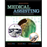 Medical Assisting Administrative and Clinical Competencies With Workbook