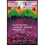 Activist Art in Social Justice Pedagogy