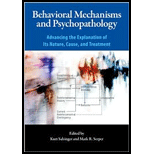 Behavioral Mechanisms and Psychopathology