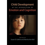 Child Development at the Intersection of Emotion and Cognition