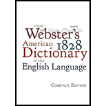 Websters 1828 American Dictionary of the English Language Compact Edition