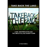 Take Back the Land Land, Gentrification and the Umoja Village Shantytown