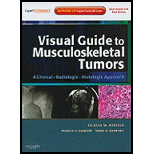 Visual Guide to Musculoskeletal Tumors A Clinical   Radiologic   Histologic Approach Expert Consult Online and Print