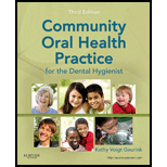 Community Oral Health Practice for the Dental Hygienist