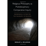 Religious Philosophy as Multidisciplinary Comparative Inquiry Envisioning a Future for the Philosophy of Religion