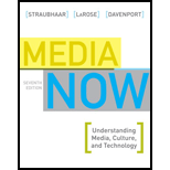 Media Now Understanding Media, Culture, and Technology