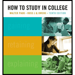 How to Study in College 10TH Edition, Walter Pauk (9781439084465 