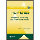 Cereal Grains  Properties, Processing, and Nutritional Attributes