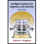 Intelligent Systems for Engineers and Scientists