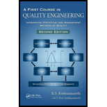 First Course in Quality Engineering Integrating Statistical and Management Methods of Quality Second Edition  See larger image Publisher learn how customers can search inside this book Tell th 2ND 11 Edition, by KS Krishnamoorthi - ISBN 9781439840344