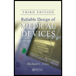 Reliable Design of Medical Devices