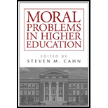 Moral Problems in Higher Edition