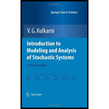 Introduction to Modeling and Analysis of Stochastic Systems