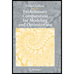 Evolutionary Computation for Modeling and Optimization