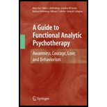 Guide to Functional Analytic Psychotherapy Awareness, Courage, Love, and Behaviorism