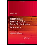 Historical Analysis of Skin Color Discrimination in America Victimism Among Victim Group Populations