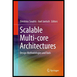 Scalable Multi Core Architectures