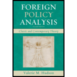 Foreign Policy Analysis Classic and Contemporary Theory