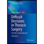 Difficult Decisions in Thoracic Surgery - Mark Ferguson