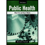 Public Health: What It Is and How It Works by Bernard J. Turnock - ISBN 9781449600242