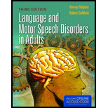 Language And Motor Speech Disorders In Adults With Companion Website