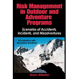 Risk Management in Outdoor and Adventure Programs Scenarios of Accidents, Incidents, and Misadventures