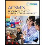 ACSMs Resources for Health Fitness Spec.