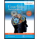 Coaching Psychology Manual 2ND 16 Edition, by Margaret Moore - ISBN 9781451195262