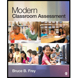 Modern Classroom Assessment 14 Edition, by Bruce B Frey - ISBN 9781452203492