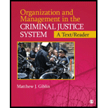 Organization and Management in the Criminal Justice System A Text / Reader