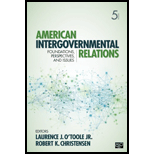 American Intergovernmental Relations by Laurence J. OToole and Robert K Christensen - ISBN 9781452226293
