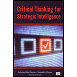 Critical Thinking for Strategic Intelligence