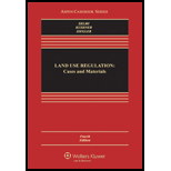 Land Use Regulation, Cases and Materials