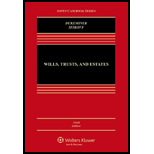 Wills, Trusts, and Estates (Casebook)