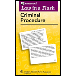 Law in A Flash Cards Criminal Procedure 2013 13 Edition, by Steven L Emanuel - ISBN 9781454824916