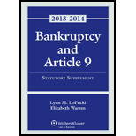 Bankruptcy and Article 9 2013 Statut. Supplement