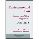 Environmental Law 2013 2014 Case and Statutory Supplement