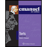 Emanuel Law Outlines Torts 10TH 15 Edition, by Steven Emanuel - ISBN 9781454840916