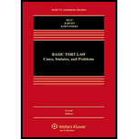 Basic Tort Law: Cases, Statutes, and Problems by Best - ISBN 9781454849360