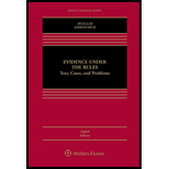 Evidence Under Rules Txt Cs   With Access 8TH 15 Edition, by Christopher B Mueller and Laird C Kirkpatrick - ISBN 9781454849520