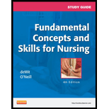 Fundamentals Concepts and Skills for Nursing Learing Guide