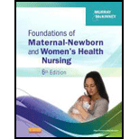 Foundations of Maternal Newborn and Womens Health Nursing