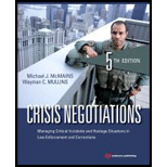 Crisis Negotiations Managing Critical Incidents and Hostage Situations in Law Enforcement and Corrections