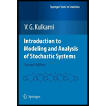 Introduction to Modeling and Analysis of Stochastic Systems