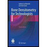 Bone Densitometry for Technologists