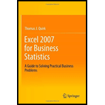 Excel 2007 for Business Statistics  A Guide to Solving Practical Business Problems