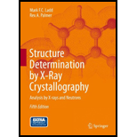 Structure Determination by X Ray Crystallography Analysis by X rays and Neutrons